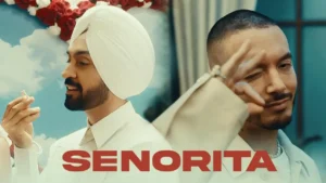 Senorita - Diljit Dosanjh Ft J Balvin Worldbestmusic